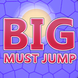 Big Must Jump